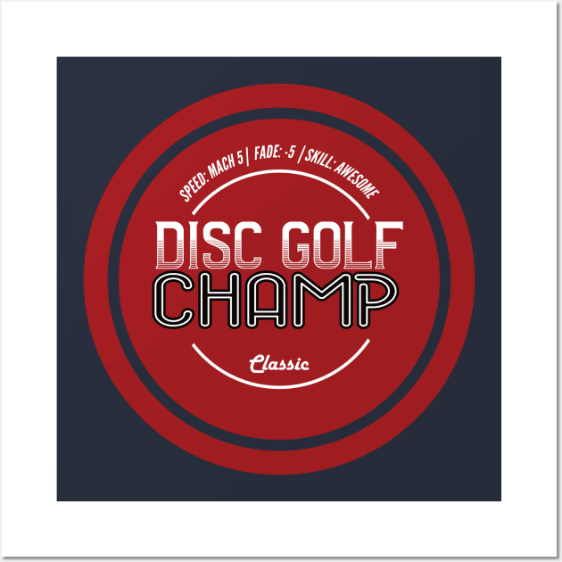 Disc Golf Ultimate Frisbee Champ Wall Art by lucidghost